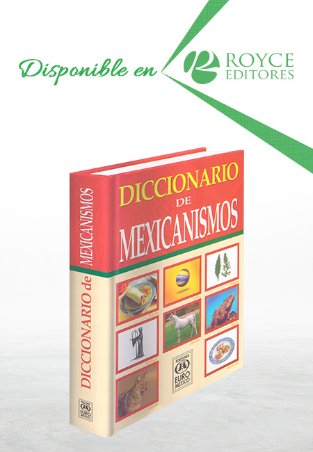 Diccionario De Mexicanismos - Libros MX